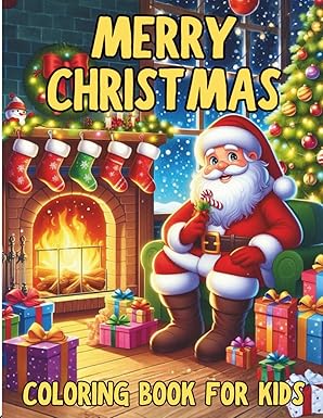 Merry Christmas Coloring Book for Kids and Adults: Easy and Fun Holiday Coloring Pages for Family Creativity and Relaxation