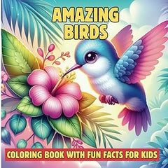 Birds Coloring Book with Fun Facts for Kids: Creative Bird Coloring Adventures Filled with Learning and Fun